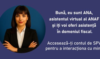 ANAF lansează chatbot-ul ANA, un asistent virtual pentru informații fiscale